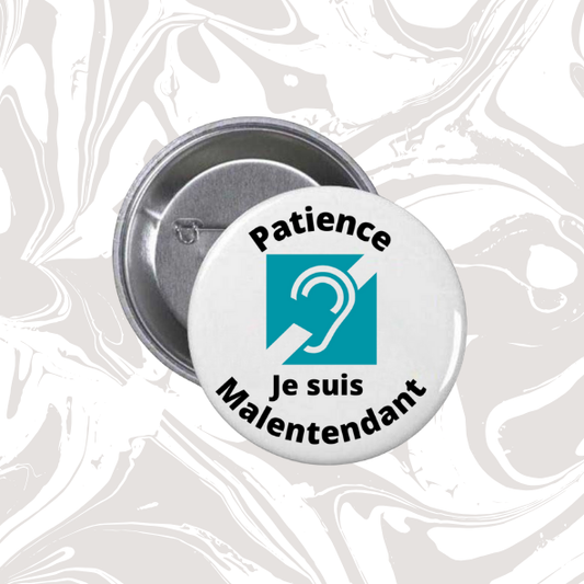 👉 Badge “Patience – Je suis malentendant” (version turquoise)