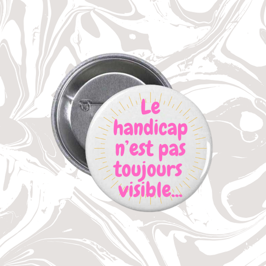 👉 Badge “Le handicap n’est pas toujours visible” (Texte rose)