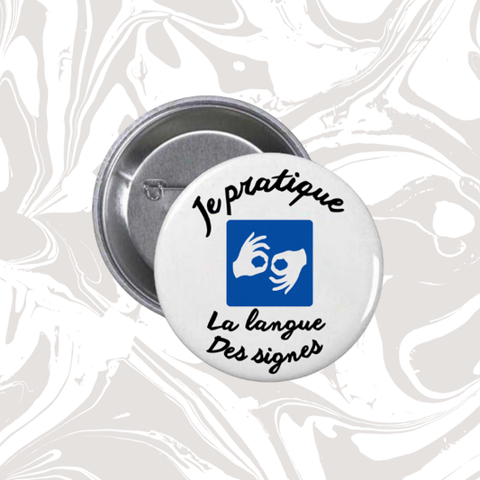 👉 Badge “Je pratique la langue des signes” (Pictogramme mains)
