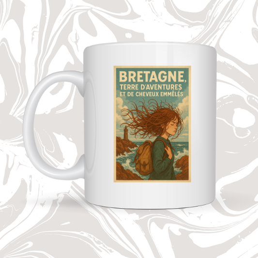 👉 Mug Bretagne – "Terre d’aventures et de cheveux emmêlés" 🌊🍵