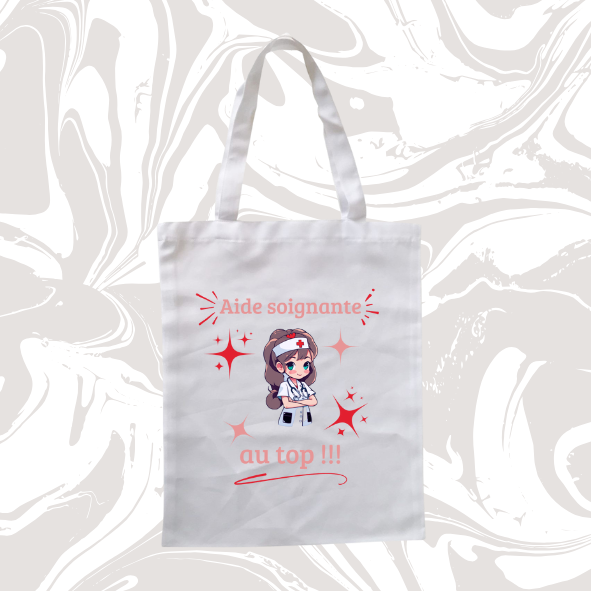 👉 Tote bag aide-soignante – "Au top !!!" ✨